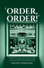 'Order, Order!' : A Biographical Dictionary of Speakers, Deputy Speakers and Clerks of the Australian House of Representatives - Book