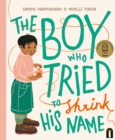 The Boy Who Tried to Shrink His Name - Book