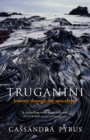 Truganini : Journey through the apocalypse - Book