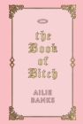 The Book of Bitch - Book