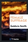 Female Suffrage - Book