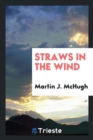 Straws in the Wind - Book