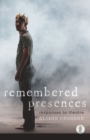 Remembered Presences - Book