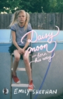 Daisy Moon Was Born This Way - Book