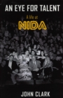 An Eye for Talent : A life at NIDA - Book