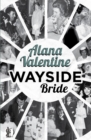 Wayside Bride - Book