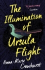 The Illumination of Ursula Flight - Book