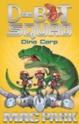 Dino Corp: D-Bot Squad 8 - Book