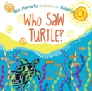 Who Saw Turtle? - Book