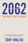 2062: The World that AI Made - Book