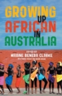 Growing Up African in Australia - Book