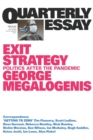 Exit Strategy : Politics After the Pandemic: Quarterly Essay 82 - Book