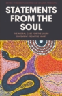Statements from the Soul : The Moral Case for the Uluru Statement from the Heart - Book