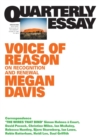 Voice of Reason : On Recognition and Renewal: Quarterly Essay 90 - Book