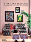 A Room of Her Own : Inside the Homes and Lives of Creative Women - Book