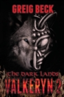 The Dark Lands: The Valkeryn Chronicles 2 - Book