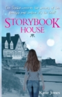 Storybook House : Can Sophie uncover the secrets of her family's past before it's too late? - Book