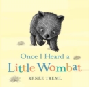 Once I Heard a Little Wombat - Book
