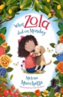 What Zola Did on Monday - Book