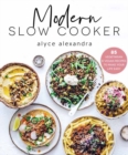 Modern Slow Cooker : 85 Vegetarian and Vegan Recipes to Make your Life Easy - Book