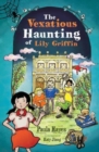 The Vexatious Haunting of Lily Griffin - Book