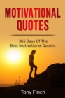 Motivational Quotes : 365 days of the best motivational quotes - eBook