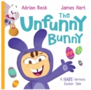 The Unfunny Bunny - Book