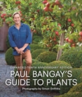Paul Bangay's Guide to Plants - Book