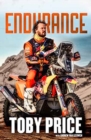 Endurance : The Toby Price Story - Book
