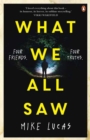 What We All Saw - Book