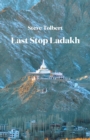 Last Stop Ladakh - Book