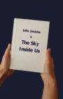 The Sky Inside Us - Book