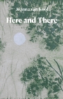 Here and There - Book