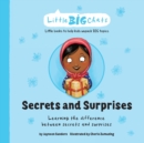 Secrets and Surprises : Learning the difference between secrets and surprises - Book