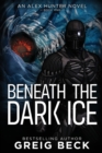 Beneath the Dark Ice - Book