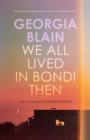 We All Lived in Bondi Then - eBook