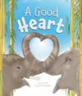 A Good Heart - Book