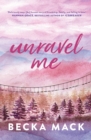 Unravel Me - eBook