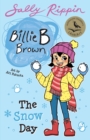 The Snow Day : Billie B Brown #26 - eBook