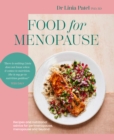 Food for Menopause : Recipes and nutritional advice for perimenopause, menopause and beyond - Book