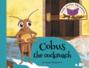 Cobus the Cockroach : Little Stories, Big Lessons - Book