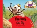 Fatima the Fly : Little Stories, Big Lessons - Book