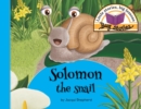 Solomon the Snail : Little Stories, Big Lessons - Book