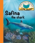 Safina the Shark : Little Stories, Big Lessons - Book