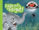 Eddie Gets a Fright! : Little Stories, Big Lessons - Book