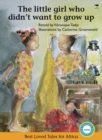 Little Girl Who Didn't Want to Grow Up - Book
