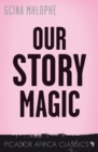 Our Story Magic - eBook
