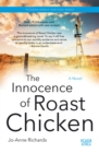 The Innocence of Roast Chicken : A Novel - eBook