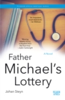 Father Michael's Lottery : A Novel - eBook