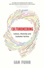 Cultureneering : Culture, Diversity and Customer Service - eBook